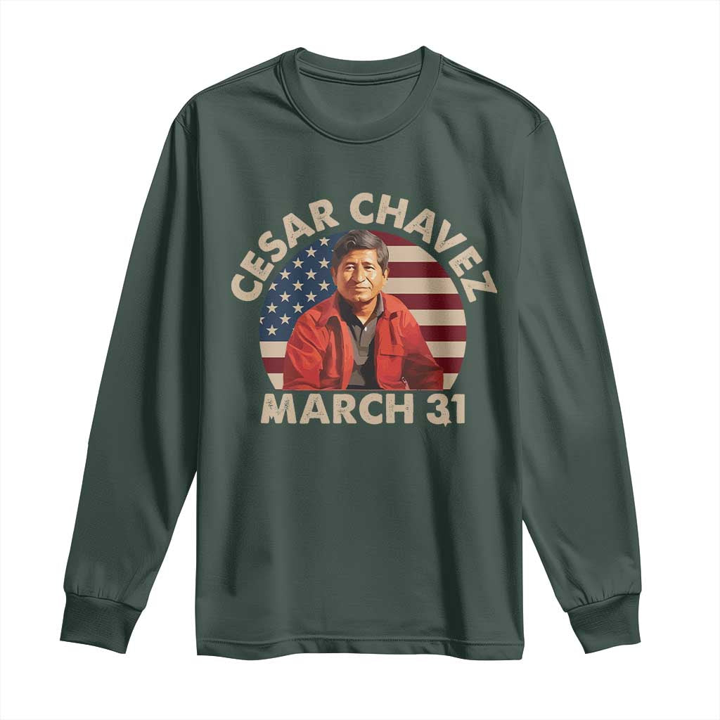 Cesar Chavez Day Long Sleeve Shirt March Holiday Hispanic Heritage American Flag TS11 Dark Forest Green Print Your Wear