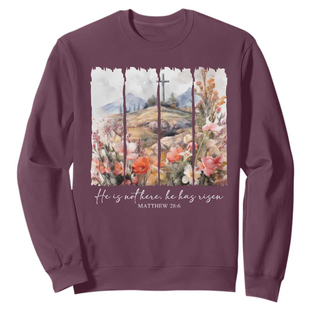 He Is Not Here He Has Risen Sweatshirt Christian Easter Religious Bible Verse TS11 Maroon Print Your Wear