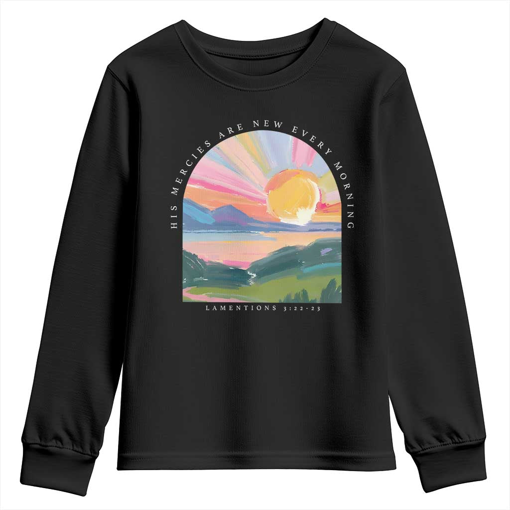 His Mercies Are New Every Morning Youth Sweatshirt Religious Christian Bible Verse TS11 Black Print Your Wear