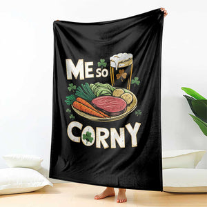 Funny St Patricks Day Me So Corny Throw Blanket Stout Irish Corned Beef TS11 Print Your Wear