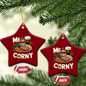 Funny St Patricks Day Me So Corny Ceramic Ornament Stout Irish Corned Beef TS11 Print Your Wear