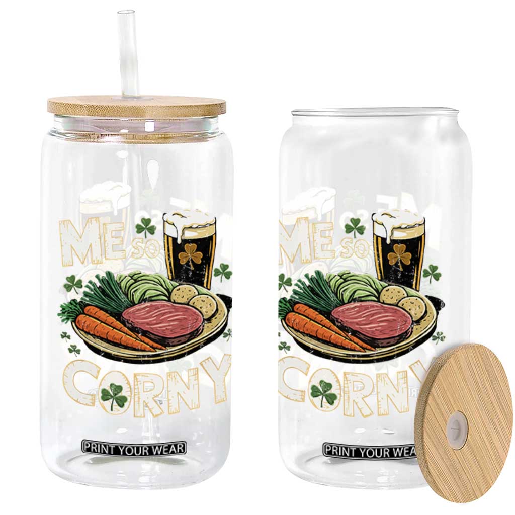 Funny St Patricks Day Me So Corny Glass Can Stout Irish Corned Beef TS11 Print Your Wear