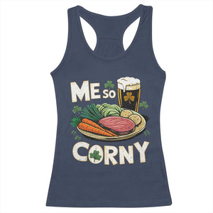 Funny St Patricks Day Me So Corny Racerback Tank Top Stout Irish Corned Beef TS11 Navy Print Your Wear