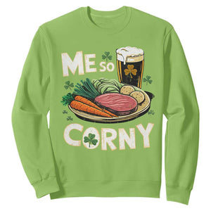 Funny St Patricks Day Me So Corny Sweatshirt Stout Irish Corned Beef TS11 Lime Print Your Wear