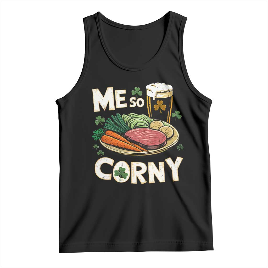 Funny St Patricks Day Me So Corny Tank Top Stout Irish Corned Beef TS11 Black Print Your Wear