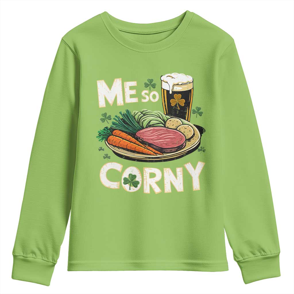 Funny St Patricks Day Me So Corny Youth Sweatshirt Stout Irish Corned Beef TS11 Lime Print Your Wear
