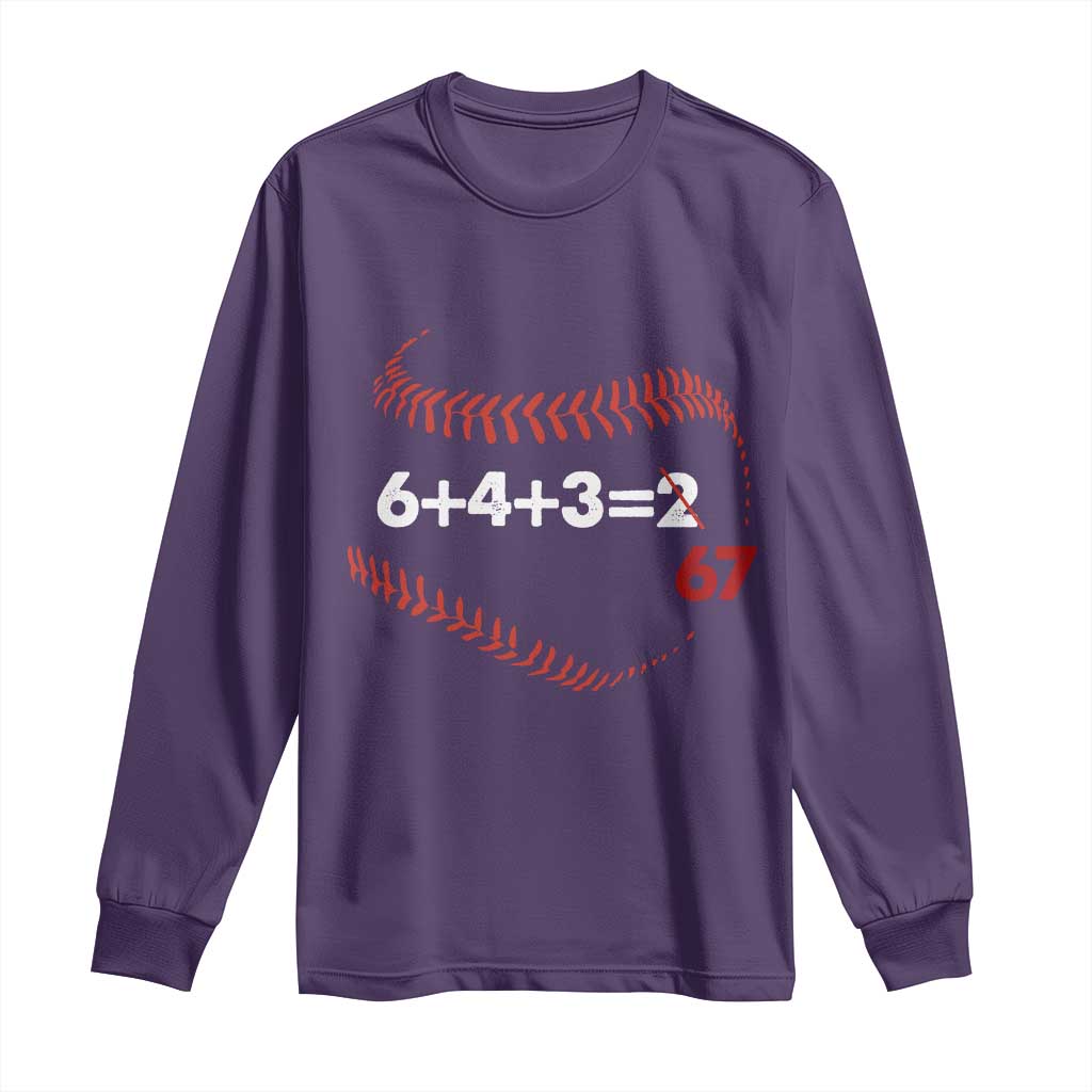 Funny 6432 67 Baseball Long Sleeve Shirt Double Play Outs Baseball Player TS11 Purple Print Your Wear
