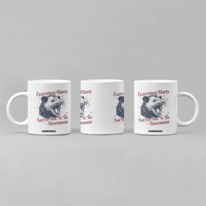 Everything Hurts And I Am Mad At The Government Coffee Mug Funny Burnout Possum TS11 Print Your Wear
