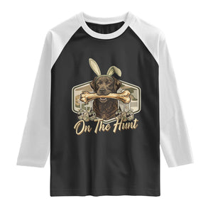 Funny Egg Hunter Raglan Shirt On The Hunt Camo Easter Labrador Dog TS11 Black White Print Your Wear