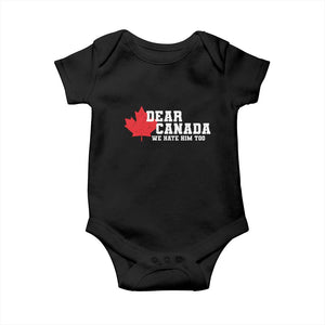 Funny Dear Canada We Hate Him Too Baby Onesie Vintage Maple Leaf