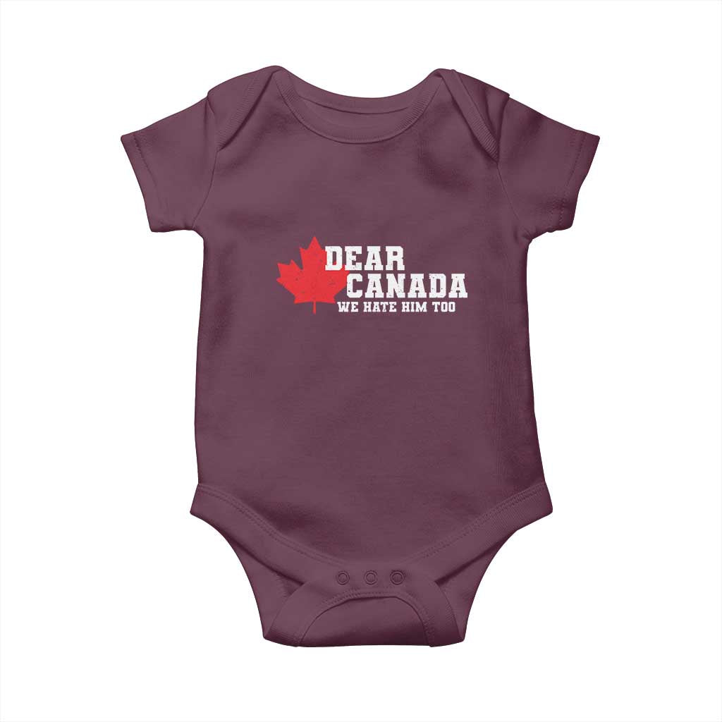 Funny Dear Canada We Hate Him Too Baby Onesie Vintage Maple Leaf