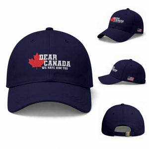 Funny Dear Canada We Hate Him Too Baseball Cap Vintage Maple Leaf