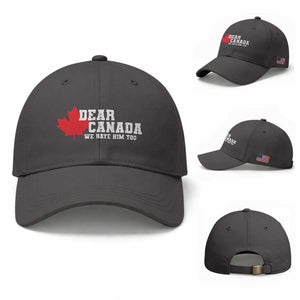 Funny Dear Canada We Hate Him Too Baseball Cap Vintage Maple Leaf
