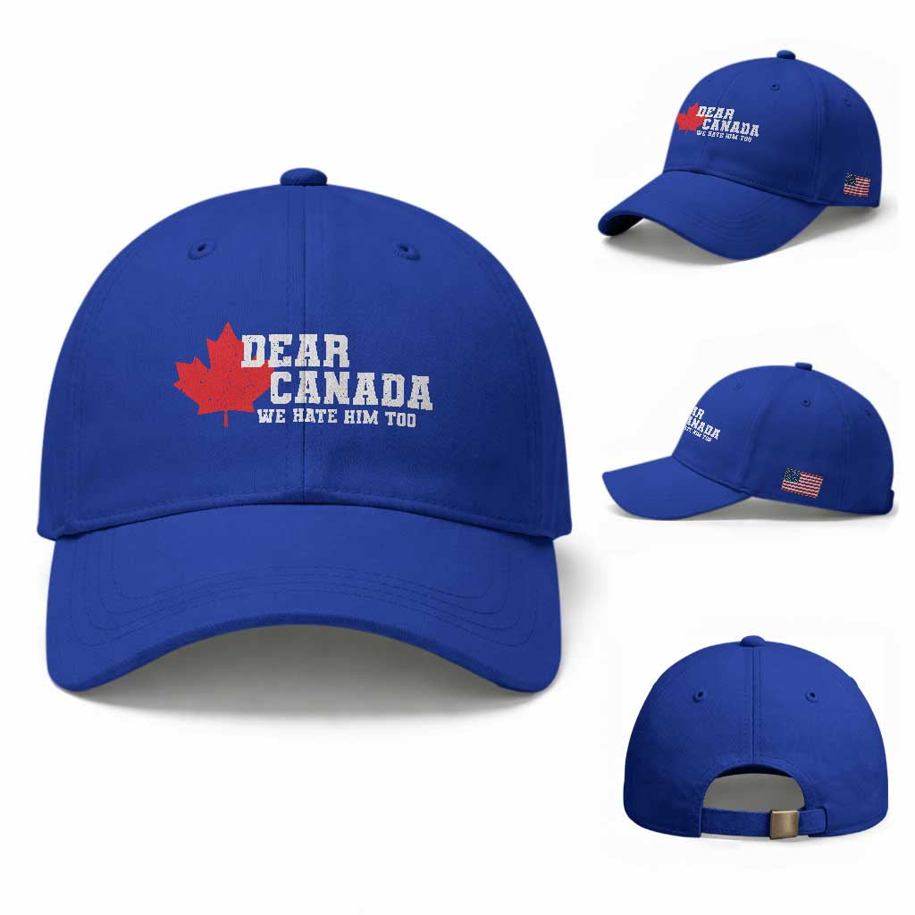 Funny Dear Canada We Hate Him Too Baseball Cap Vintage Maple Leaf