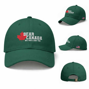Funny Dear Canada We Hate Him Too Baseball Cap Vintage Maple Leaf