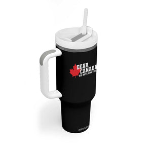 Funny Dear Canada We Hate Him Too Tumbler With Handle Vintage Maple Leaf