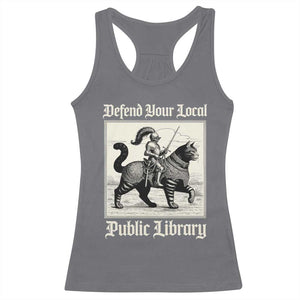 Defend Your Local Public Library Racerback Tank Top Knight Cat for Fantasy Book Lovers TS11 Charcoal Print Your Wear