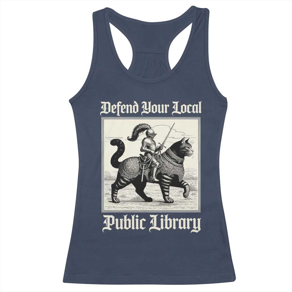 Defend Your Local Public Library Racerback Tank Top Knight Cat for Fantasy Book Lovers TS11 Navy Print Your Wear