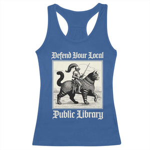 Defend Your Local Public Library Racerback Tank Top Knight Cat for Fantasy Book Lovers TS11 Royal Blue Print Your Wear