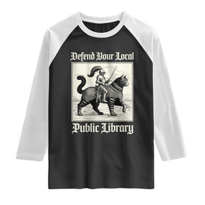 Defend Your Local Public Library Raglan Shirt Knight Cat for Fantasy Book Lovers TS11 Black White Print Your Wear