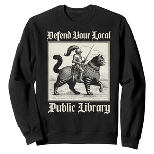 Defend Your Local Public Library Sweatshirt Knight Cat for Fantasy Book Lovers TS11 Black Print Your Wear
