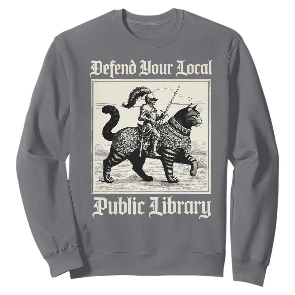 Defend Your Local Public Library Sweatshirt Knight Cat for Fantasy Book Lovers TS11 Charcoal Print Your Wear