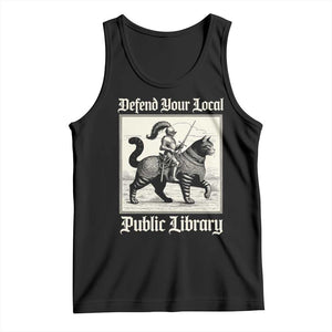 Defend Your Local Public Library Tank Top Knight Cat for Fantasy Book Lovers TS11 Black Print Your Wear
