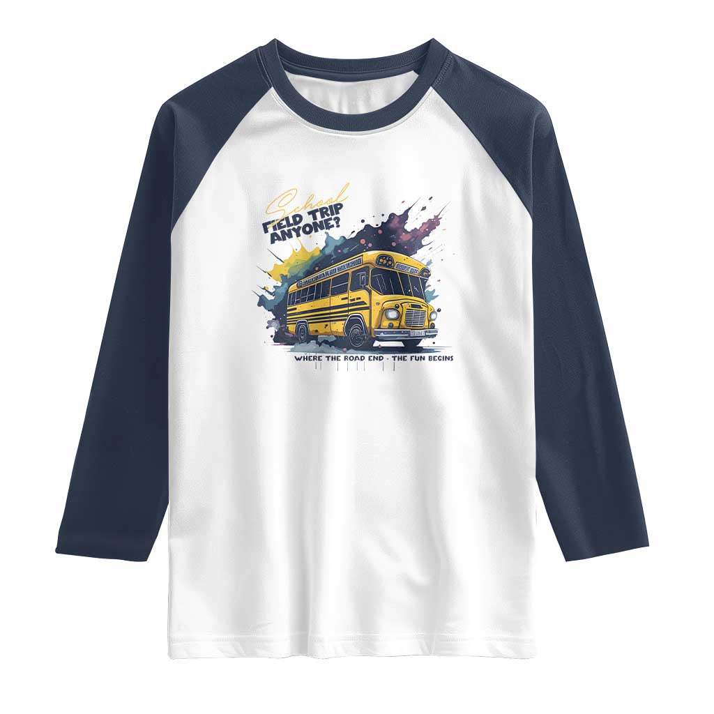 School Field Trip Anyone Raglan Shirt School Bus Teacher TS11 White Navy Print Your Wear