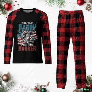 Funny Full Time Daddy Part Time Hooker Fishing Plaid Pajama Set Fathers Day