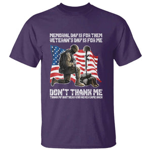 Memorial Day Is For Them Veteran's Day Is For Me T Shirt Decoration Day American Flag TS11 Purple Print Your Wear