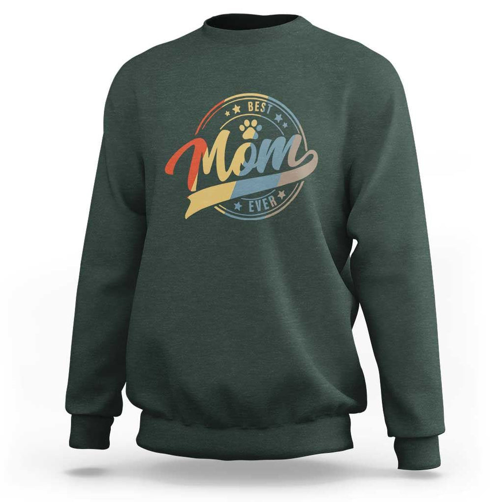 Best Dog Mom Ever Sweatshirt Fur Mama Mother's Day TS11 Dark Forest Green Print Your Wear
