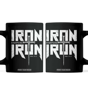 Iron Sharpens Iron Coffee Mug Christian Bible Scripture Gym Workout TS11 Black Print Your Wear