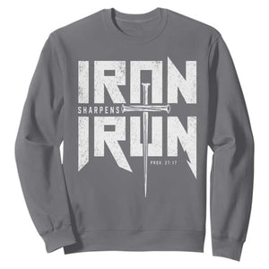 Iron Sharpens Iron Sweatshirt Christian Bible Scripture Gym Workout TS11 Charcoal Print Your Wear