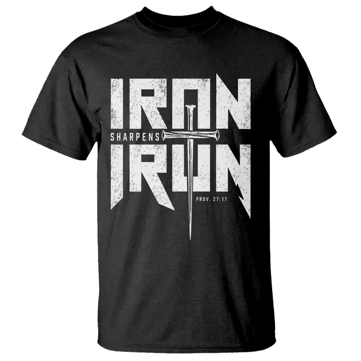 Iron Sharpens Iron T Shirt Christian Bible Scripture Gym Workout TS11 Black Print Your Wear