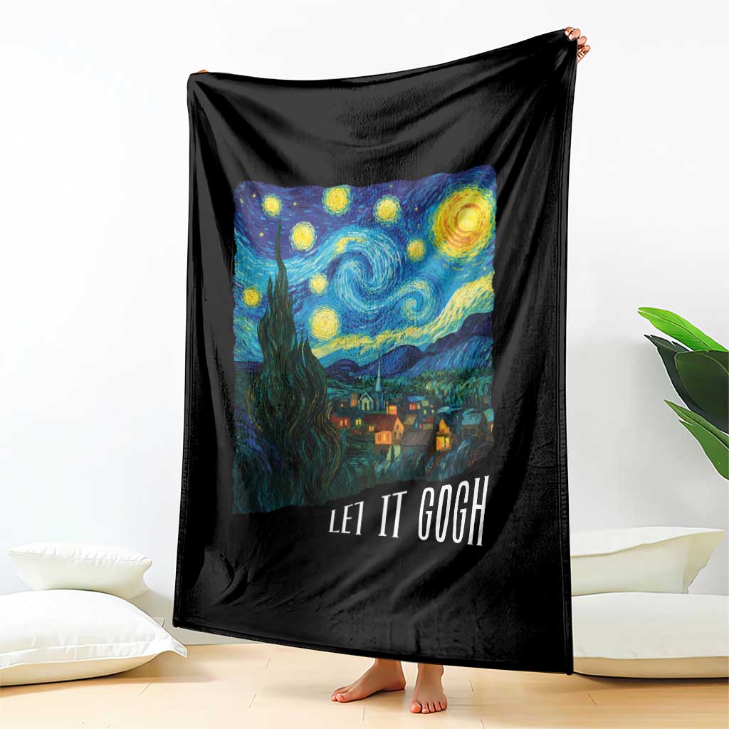 Let It Gogh Funny Vincent Van Gogh Throw Blanket Starry Night Design Art Lover TS11 Print Your Wear