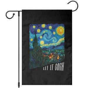Let It Gogh Funny Vincent Van Gogh Garden Flag Starry Night Design Art Lover TS11 Black Print Your Wear