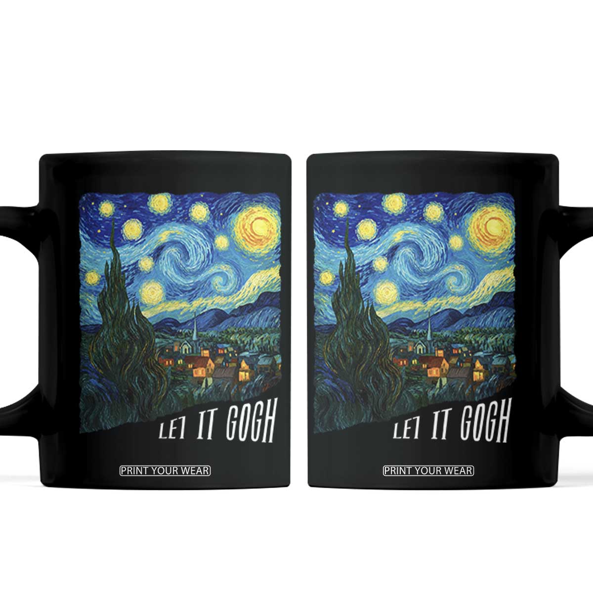 Let It Gogh Funny Vincent Van Gogh Coffee Mug Starry Night Design Art Lover TS11 Black Print Your Wear