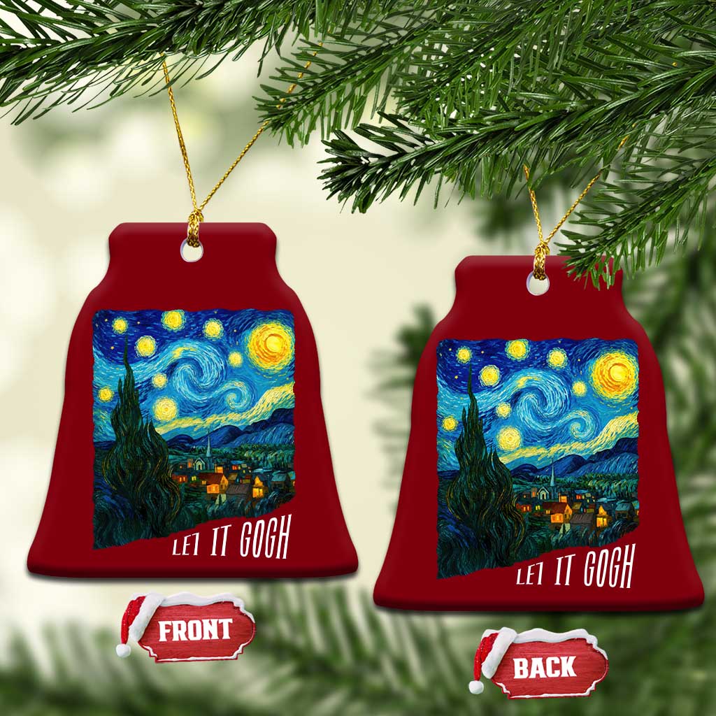 Let It Gogh Funny Vincent Van Gogh Ceramic Ornament Starry Night Design Art Lover TS11 Print Your Wear