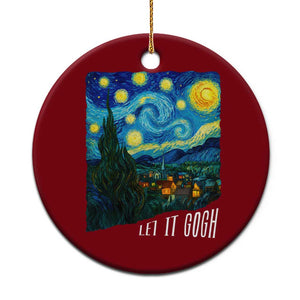 Let It Gogh Funny Vincent Van Gogh Ceramic Ornament Starry Night Design Art Lover TS11 1pc Red Print Your Wear