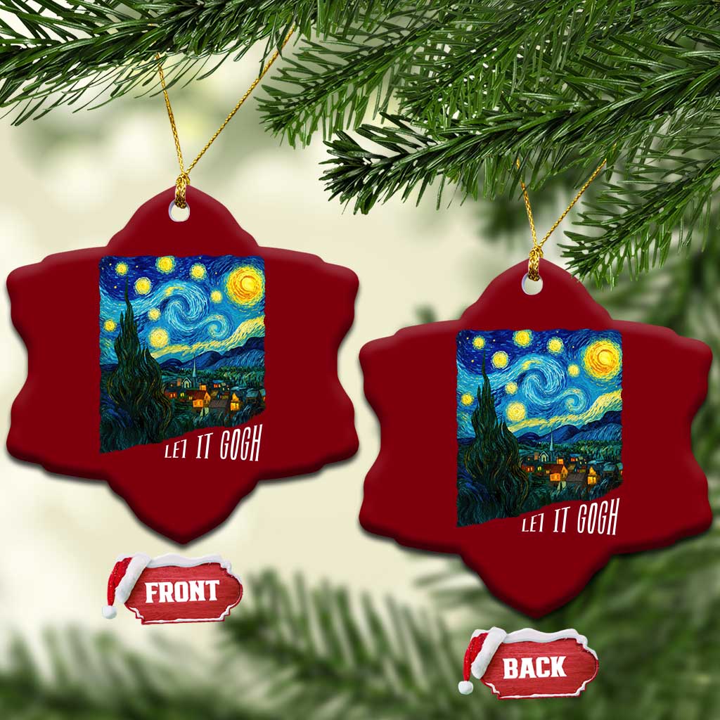 Let It Gogh Funny Vincent Van Gogh Ceramic Ornament Starry Night Design Art Lover TS11 Print Your Wear