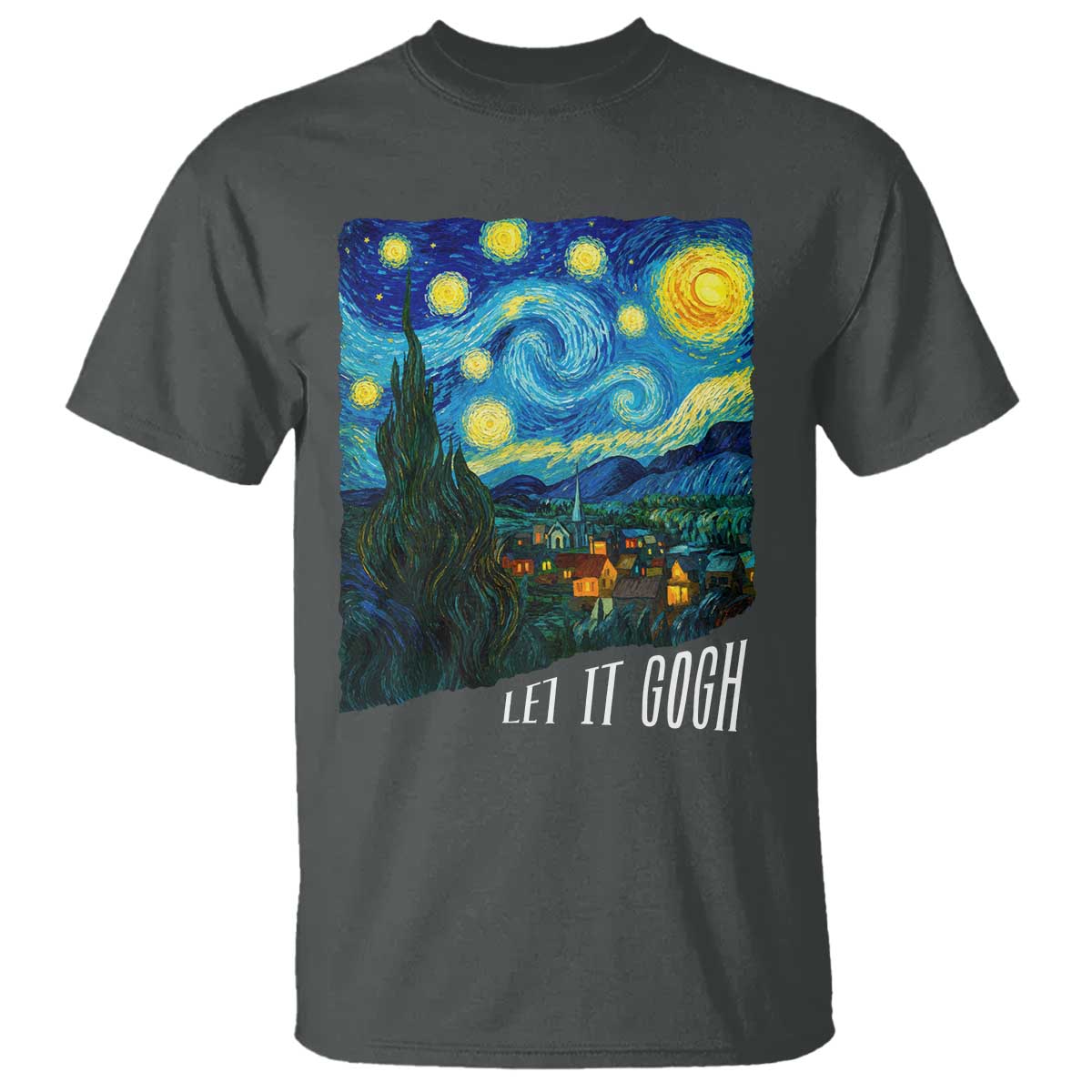 Let It Gogh Funny Vincent Van Gogh T Shirt Starry Night Design Art Lover TS11 Dark Heather Print Your Wear