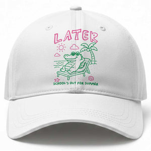 Later Gator School's Out for Summer Baseball Cap Funny Last Day of School TS11 Print Your Wear