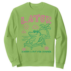 Later Gator School's Out for Summer Sweatshirt Funny Last Day of School TS11 Lime Print Your Wear