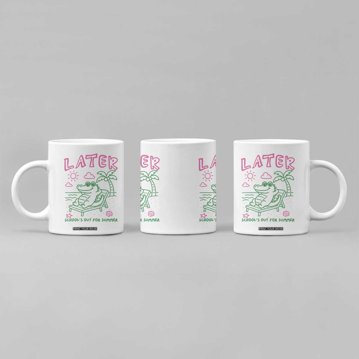 Later Gator School's Out for Summer Coffee Mug Funny Last Day of School TS11 Print Your Wear