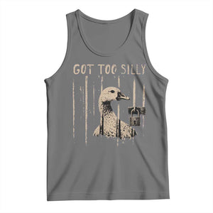 Got Too Silly Tank Top Funny Goose Jailbird Prison TS11 Black Heather Print Your Wear