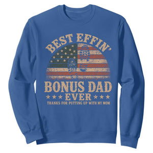 Best Effin Bonus Dad Ever Sweatshirt Step Dad American Flag Father's Day Gifts TS11 Royal Blue Print Your Wear