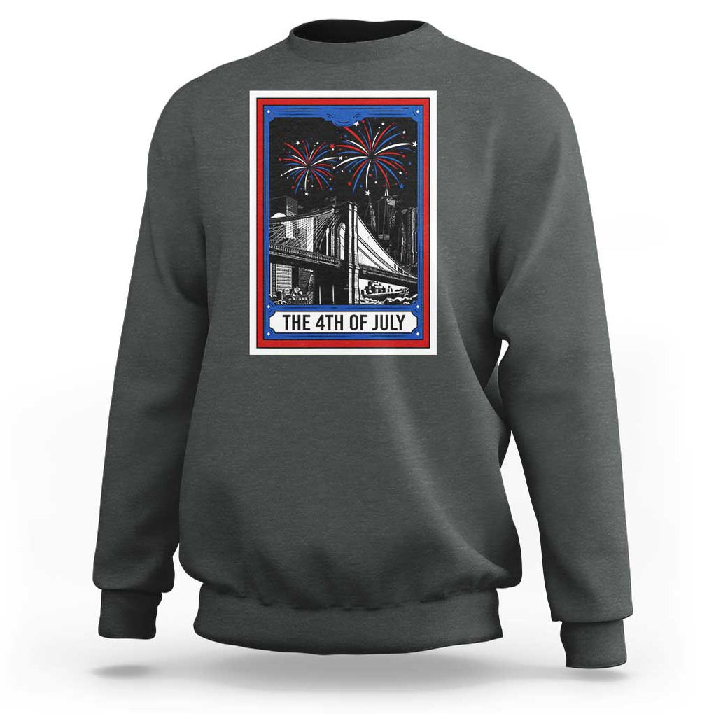 The 4th Of July Sweatshirt Vintage Tarot Card Dark Magic USA Fireworks TS11 Dark Heather Print Your Wear
