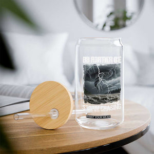 Funny I Would Rather Be Storm Chasing Glass Can Storm Tornado Lover TS11 Print Your Wear