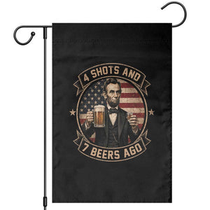Abraham Lincoln 4 Shots and 7 Beers Ago Beer Drinking Garden Flag TS11 Black Print Your Wear