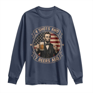 Abraham Lincoln 4 Shots and 7 Beers Ago Beer Drinking Long Sleeve Shirt TS11 Navy Print Your Wear